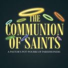 John Miller Releases 'The Communion of Saints: A Pastor's Potpourri of Parishioners'