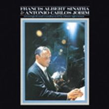 'Francis Albert Sinatra & Antonio Carlos Jobim' to Be Released in Expanded 50th…
