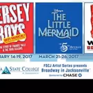 FSCJ Artist Series to Host 2016-17 Broadway Season Kick-Off Open House