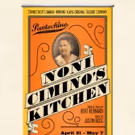 New Musical NONI CIMINO'S KITCHEN to Debut in Milford
