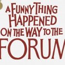 A FUNNY THING HAPPENED ON THE WAY TO THE FORUM Set for Old Library Theatre