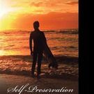 Don Collins Pens SELF-PRESERVATION