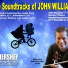 Hershey Symphony to Kick Off Season with Soundtracks of John Williams