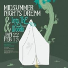 A MIDSUMMER NIGHT'S DREAM and INTO THE WOODS Play in Rep at Redhouse