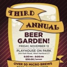 Brews For A Cause: Playhouse on Park Presents The Third Annual Beer Garden Fundraiser