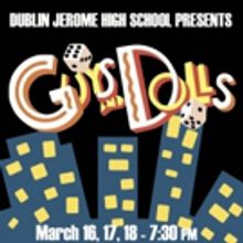 Dublin Jerome High School to Roll the Dice on GUYS AND DOLLS