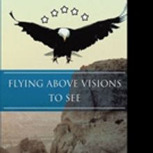 Gus Bryant Announces FLYING ABOVE VISIONS TO SEE