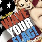 Jan McArt Set for WAVE YOUR FLAG! as Part of New Play Reading Series at Lynn…