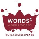 Utah Shakespeare Festival Announces New Play Program, Words3