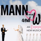 MANN... AND WIFE Concert Presentation Set for Feinstein's/54 Below, 3/22