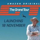 Amazon Prime Video Launches New Original Series THE GRAND TOUR, Today