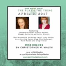 Peninsula Players Announces Public Reading of MISS HOLMES