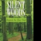 Thomas Hooker Releases New Book of Poetry SILENT WOODS