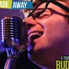 NOT FADE AWAY: A TRIBUTE TO BUDDY HOLLY Takes the Stage at the Coral Springs Center…