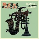 Big Bad Voodoo Daddy to Release New Album 'Louie, Louie, Louie' on Savoy Jazz 6/16