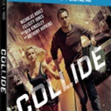 COLLIDE, Starring Nicholas Holt, Coming to Digital HD, DVD, On Demand & More This May