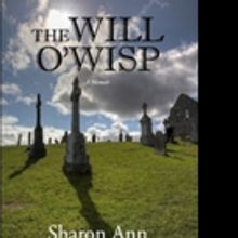 Sharon Ann Pens New Memoir THE WILL O'WISP
