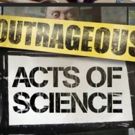 Science Channel to Premiere New Season of OUTRAGEOUS ACTS OF SCIENCE, 10/26