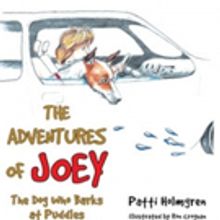 'The Adventures of Joey, The Dog Who Barks at Puddles' is Released