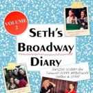 Seth Rudetsky's 'BROADWAY DIARY, VOL. 2' Out Next Month