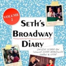 Seth Rudetsky's 'BROADWAY DIARY, VOL. 2' Out Next Month