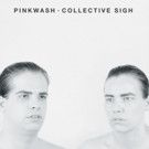 PINKWASH Drop 'Burning Too'; Announce Nat'l Tour Dates