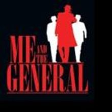 ME AND THE GENERAL is Released