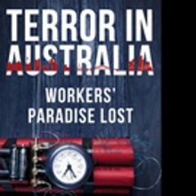 TERROR IN AUSTRALIA Book is Now Available