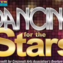 Cincinnati Arts Association Presents DANCING FOR THE STARS