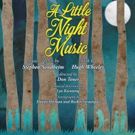 BWW Review: A LITTLE NIGHT MUSIC is Superb, Sublime Sondheim