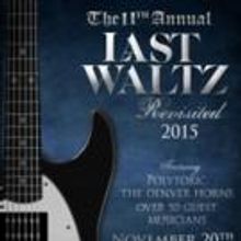 The 11th Annual Last Waltz Revisited Set for Boulder Theater, Today