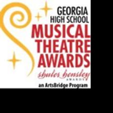 Georgia High School Musical Theatre Awards Ensemble and STAR Council Announced