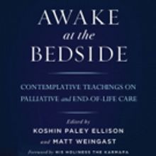 New York Zen Center Shares AWAKE AT THE BEDSIDE