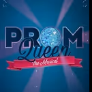 Meet the Cast of Prom Queen: The Musical at Segal Centre