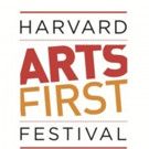 Harvard University's ARTS FIRST Festival Marks 25th Anniversary
