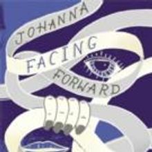 CPT to Present JOHANNA: FACING FORWARD