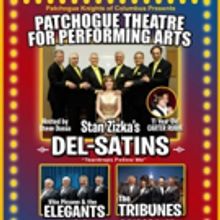 The Del-Satins Are Coming Soon to Patchogue Theatre
