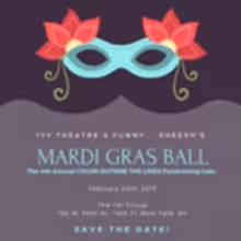 Ivy Theatre and Funny...Sheesh to Host MARDI GRAS GALA