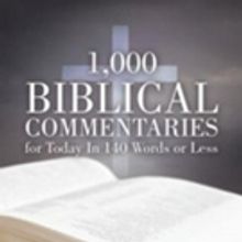 '1,000 Biblical Commentaries in 140 Words or Less' is Released