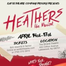 Exit 82 Theatre to Present HEATHERS