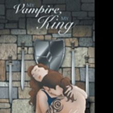 MY VAMPIRE, MY KING is Released