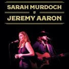 Indie Folk Singers Sarah Murdoch and Jeremy Aaron to Play Desmond's Tavern