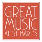 John Zorn on St. Bart's Organ and More Set for Great Music at St. Bart's 2016-17…