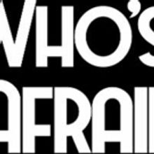Space 55 Presents WHO'S AFRAID OF VIRGINIA WOOLF?