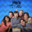 Final Four Episodes of Award-Winning Web Series HE'S WITH ME to Air 4/25