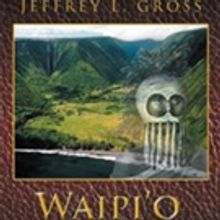 Jeffrey L. Gross Shares WAIPI'O VALLEY