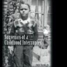 Fred Franklin Shares SOUVENIRS OF A CHILDHOOD INTERRUPTED