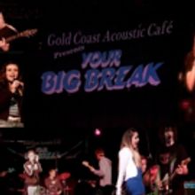 Submissions Open for Fifth Annual Your Big Break at Gold Coast Arts Center