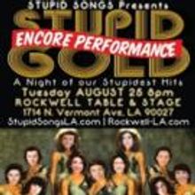 Missi Pyle Set for 8/25 Encore Performance of STUPID GOLD at Rockwell