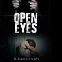 H. Elizabeth Ray Releases OPEN EYES